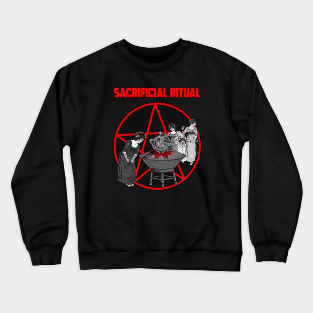 SACRIFICIAL RITUAL Crewneck Sweatshirt by theanomalius_merch